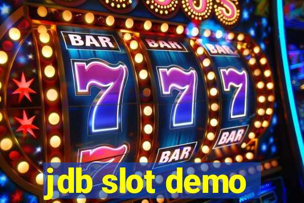 jdb slot demo