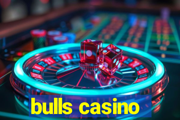 bulls casino