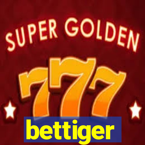 bettiger