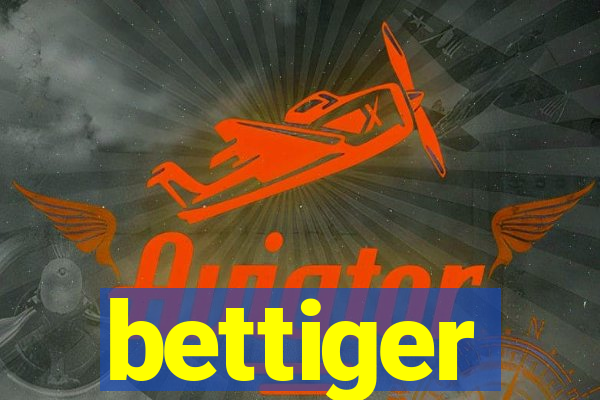 bettiger