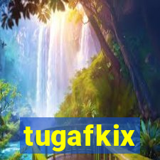 tugafkix