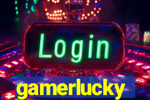 gamerlucky