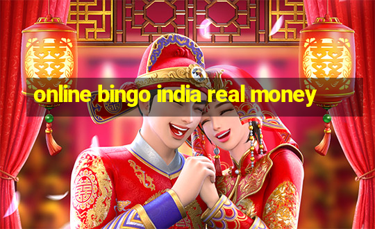 online bingo india real money