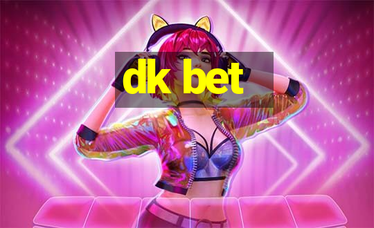 dk bet