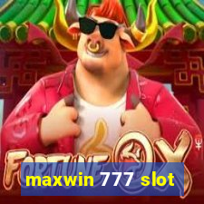 maxwin 777 slot