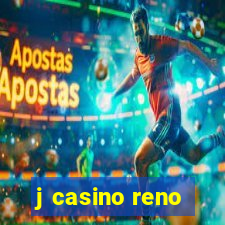 j casino reno