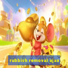 rubbish removal ajax