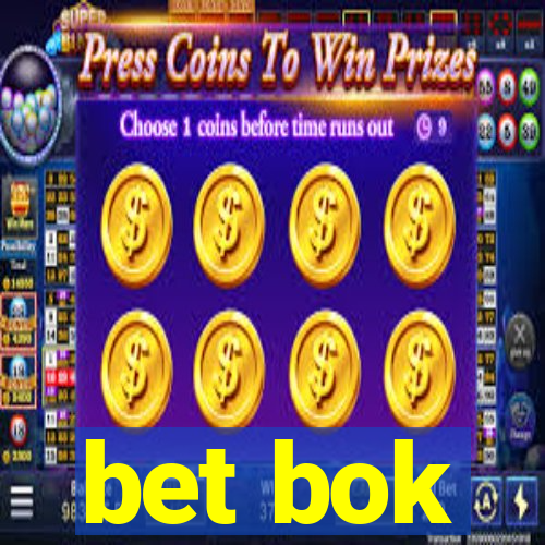 bet bok