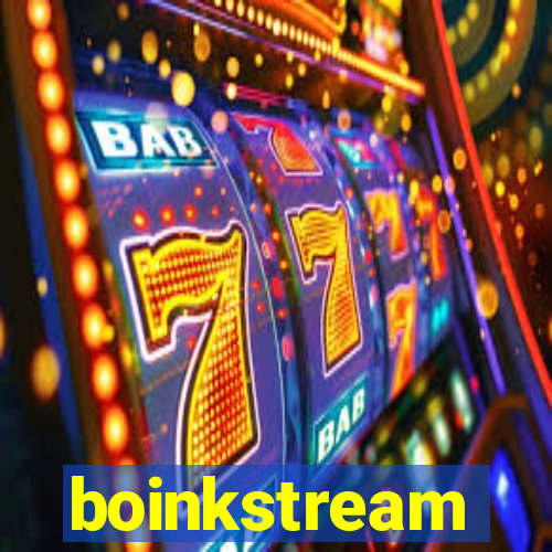 boinkstream