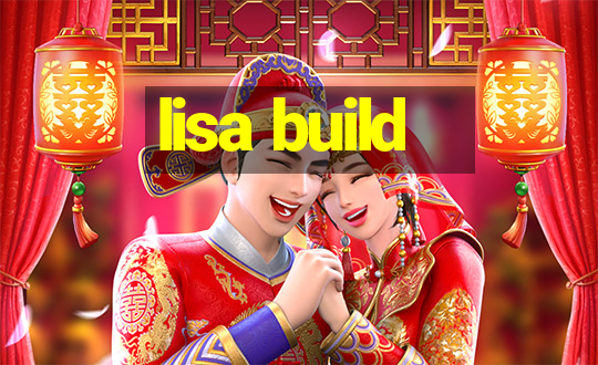 lisa build