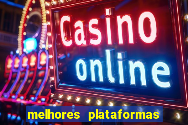 melhores plataformas para jogar