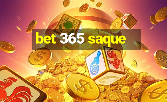 bet 365 saque