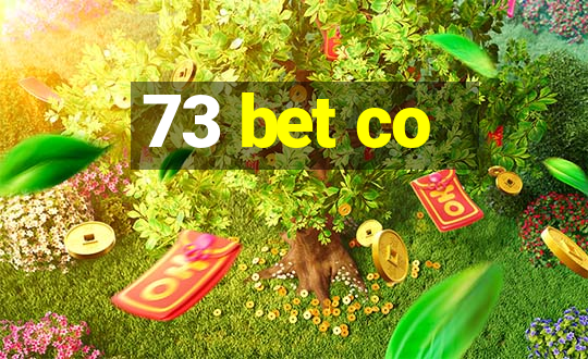 73 bet co