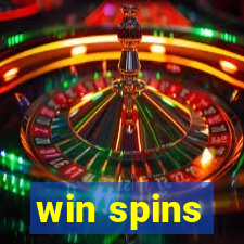 win spins