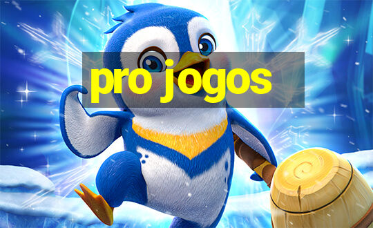 pro jogos