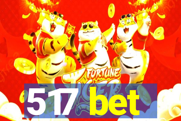 517 bet