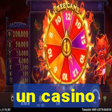 un casino