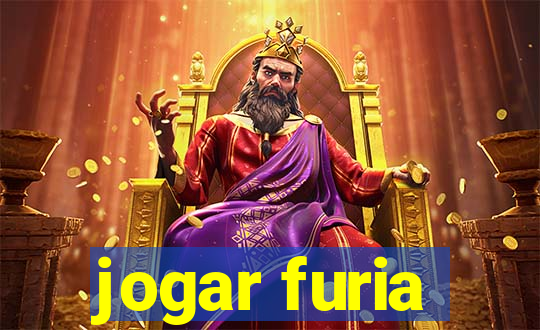 jogar furia