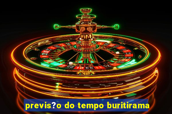 previs?o do tempo buritirama