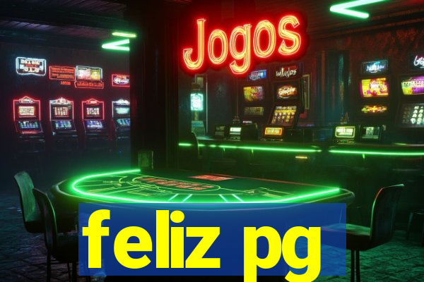 feliz pg