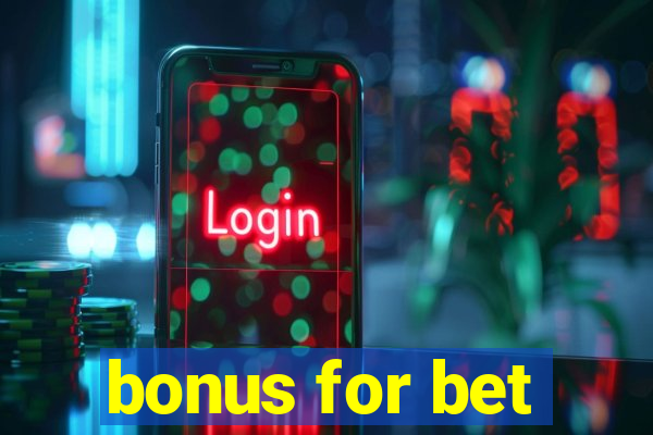 bonus for bet