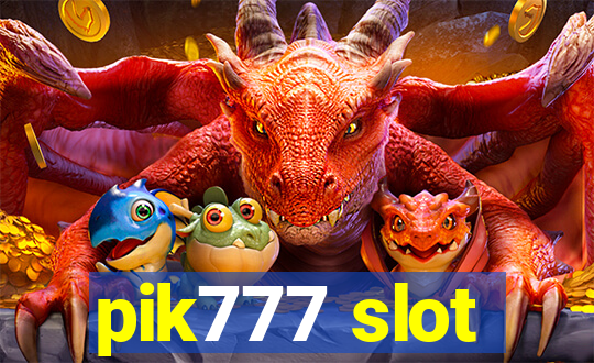 pik777 slot