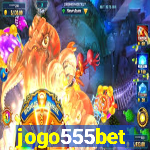 jogo555bet