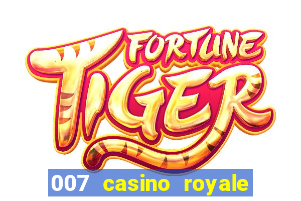 007 casino royale completo online