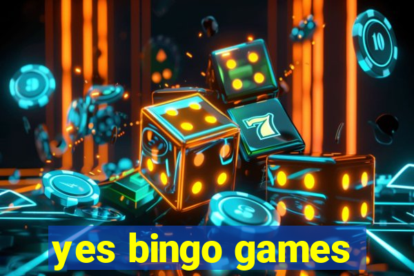 yes bingo games