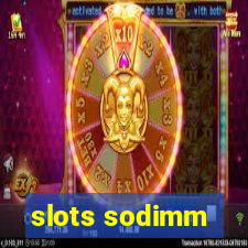 slots sodimm