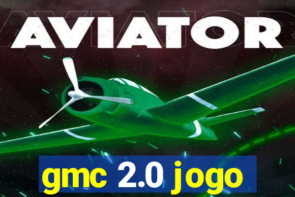 gmc 2.0 jogo