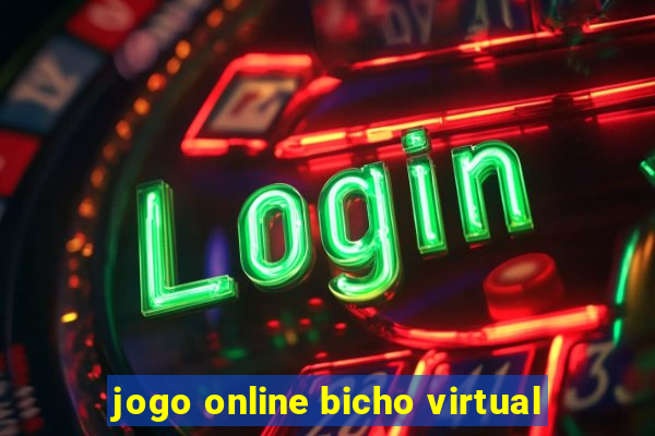 jogo online bicho virtual