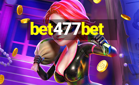 bet477bet