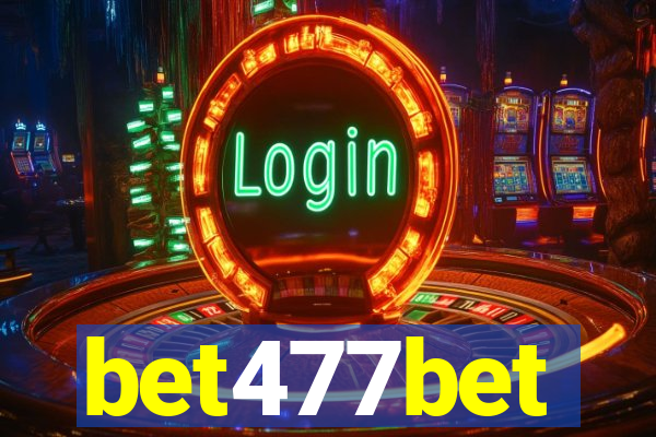 bet477bet