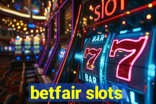 betfair slots