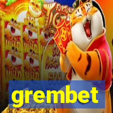 grembet