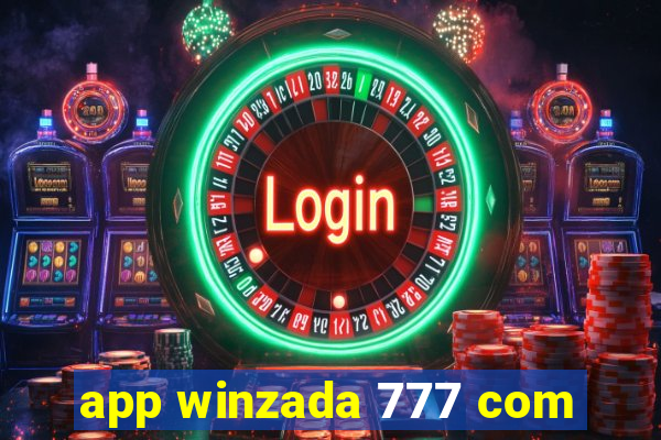 app winzada 777 com