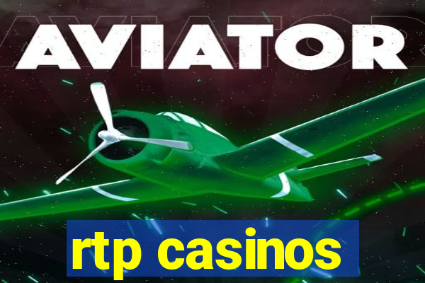 rtp casinos