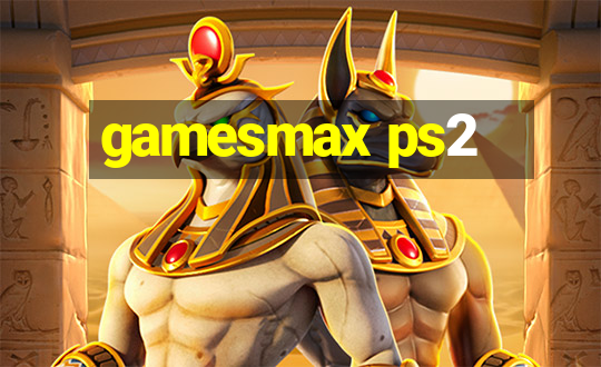 gamesmax ps2