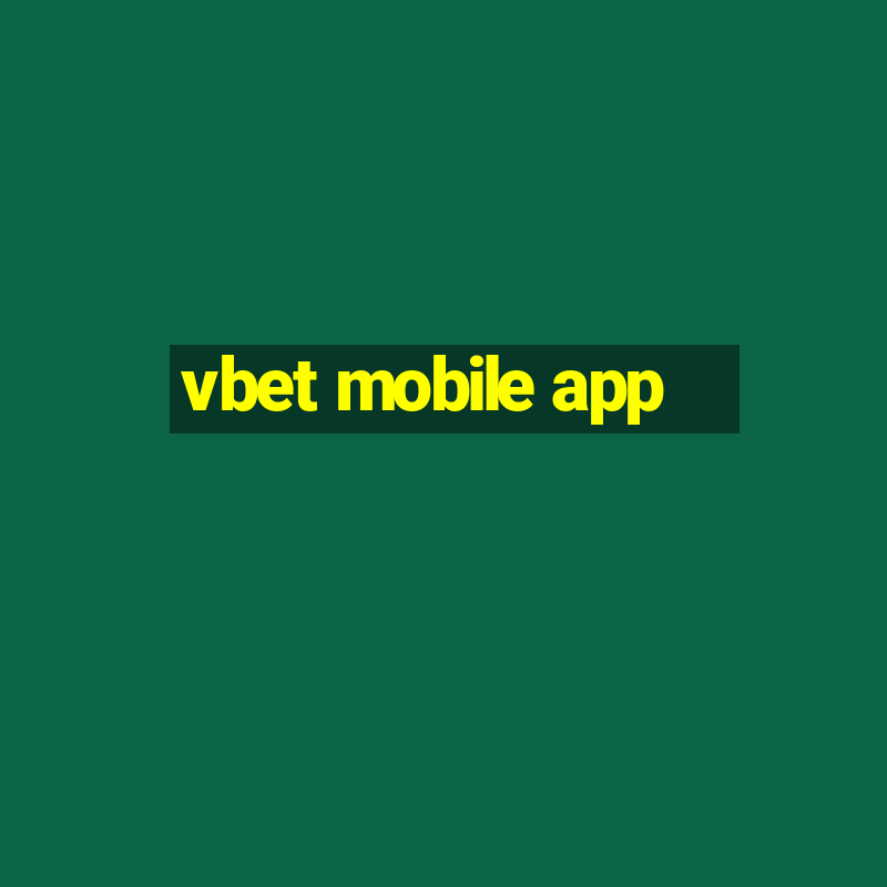 vbet mobile app