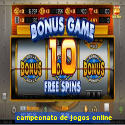 campeonato de jogos online