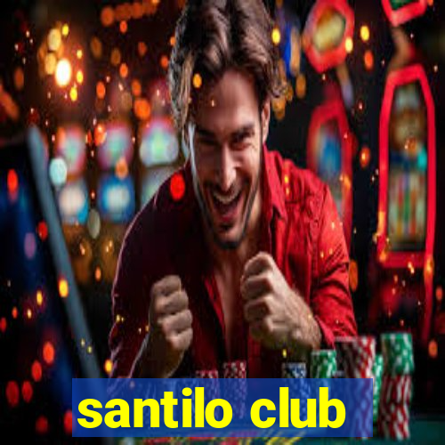 santilo club