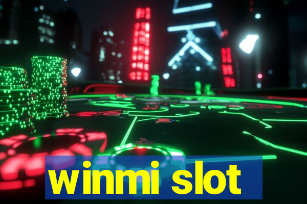 winmi slot