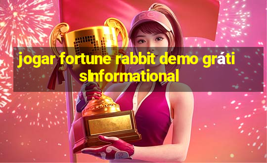 jogar fortune rabbit demo grátisInformational