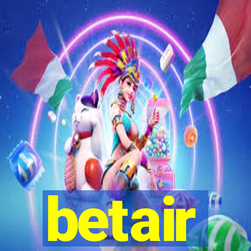 betair