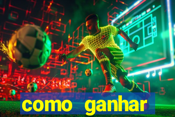 como ganhar dinheiro em jogos na internet