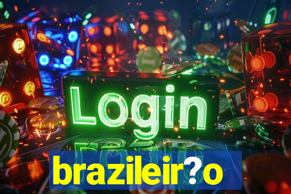 brazileir?o