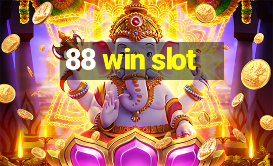 88 win slot