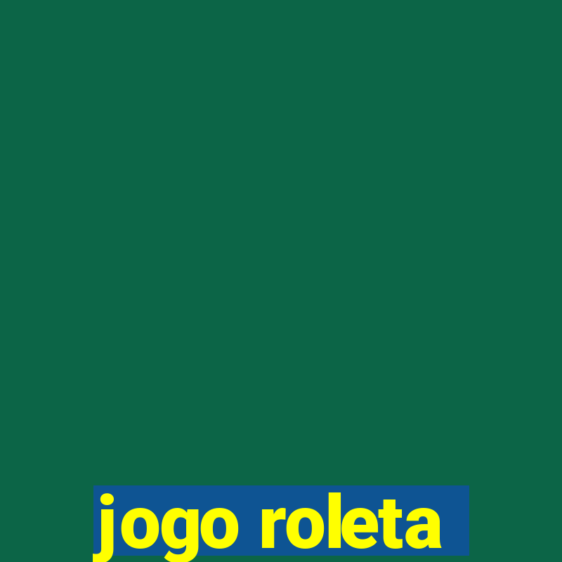 jogo roleta