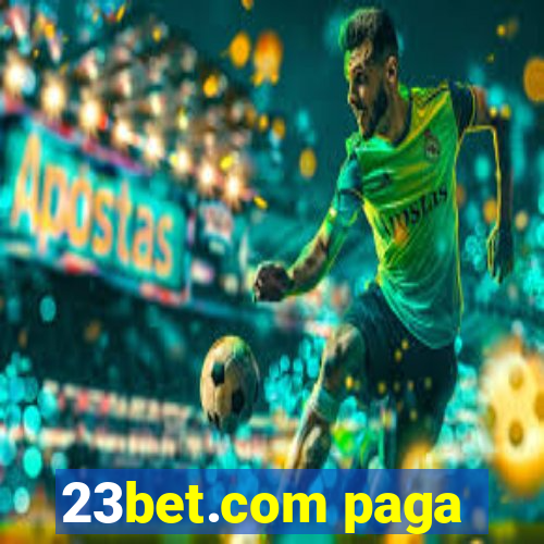 23bet.com paga